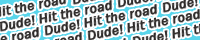 Hit the road